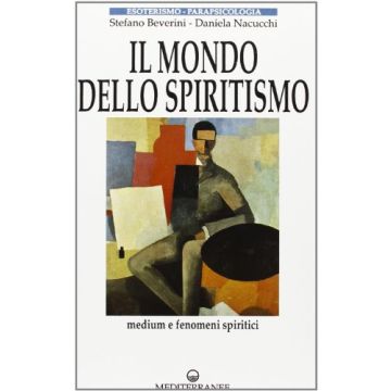 Il Mondo Dello Spiritismo 