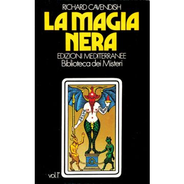La Magia Nera. Vol. 1