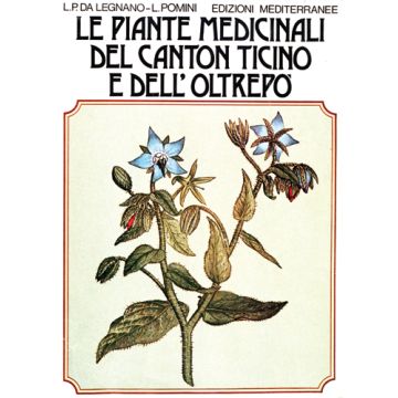 Le Piante Medicinali Del Canton Ticino E Dell'Oltrepò