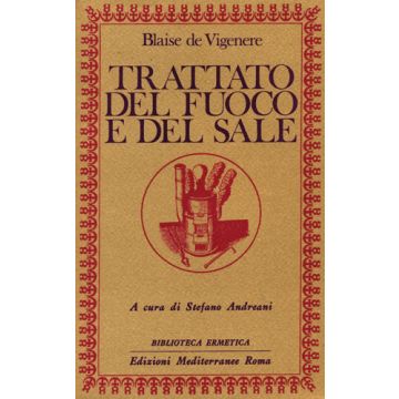 Trattato Del Fuoco E Del Sale