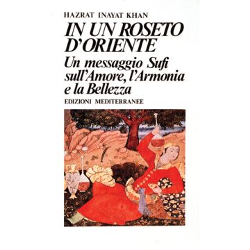 In Un Roseto D'Oriente