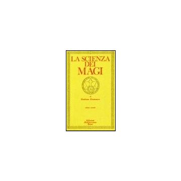La Scienza Dei Magi . Vol. 2