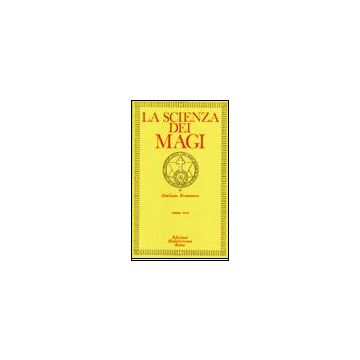 La Scienza Dei Magi . Vol. 3