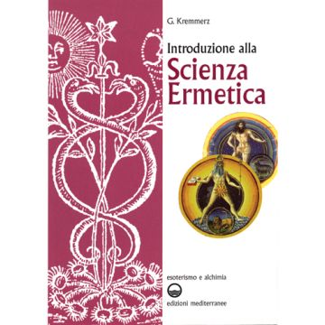 Introduzione Alla Scienza Ermetica