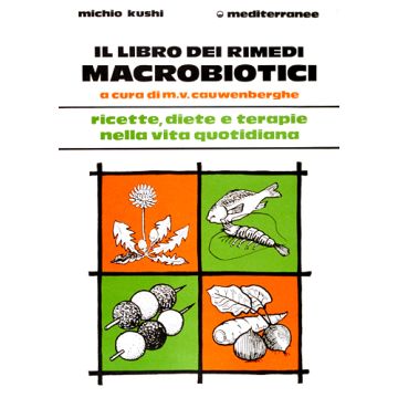 Il Libro Dei Rimedi Macrobiotici 