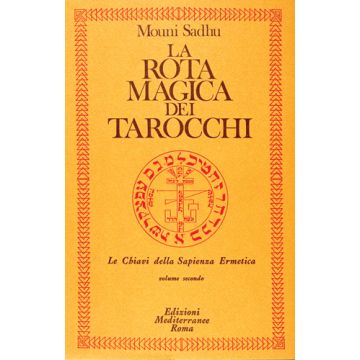 La Rota Magica Dei Tarocchi 