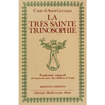 La Très Sainte Trinosophie 
