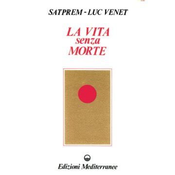 La Vita Senza La Morte 