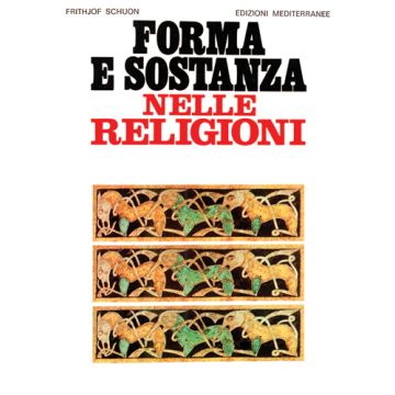 Forma E Sostanza Nelle Religioni