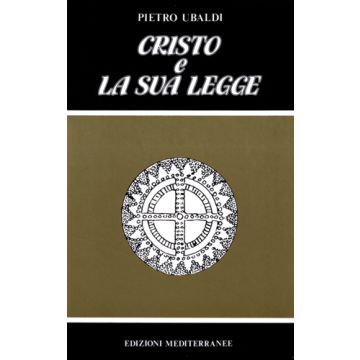 Cristo E La Sua Legge