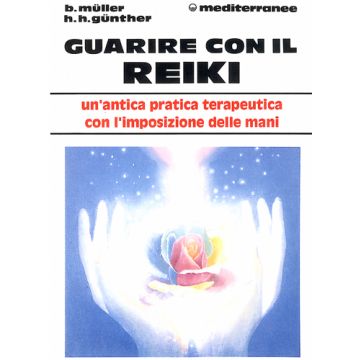 Guarire Con Il Reiki