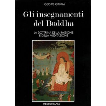 Gli Insegnamenti Del Buddha 