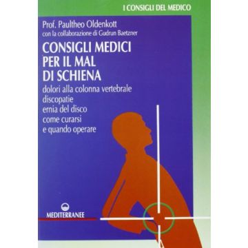 Consigli Medici Per Il Mal Di Schiena