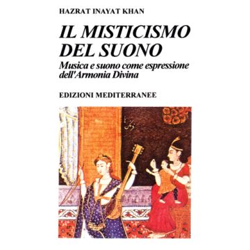 Il Misticismo Del Suono
