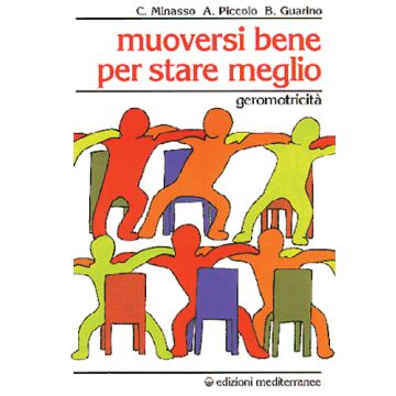 Muoversi Bene Per Stare Meglio