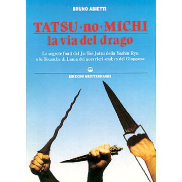 Tatsu-No-Michi. La Via Del Drago