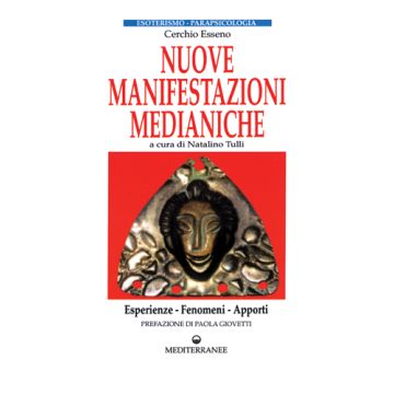 Nuove Manifestazioni Medianiche