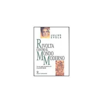 Rivolta Contro Il Mondo Moderno