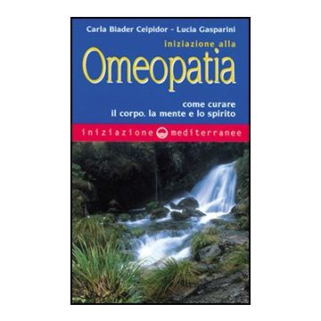 Iniziazione All'omeopatia