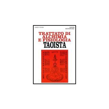 Trattato Di Alchimia E Fisiologia Taoista
