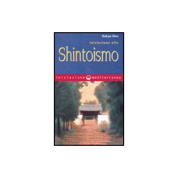 Iniziazione Allo Shintoismo