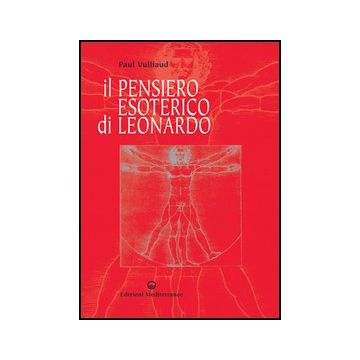 Il Pensiero Esoterico Di Leonardo 