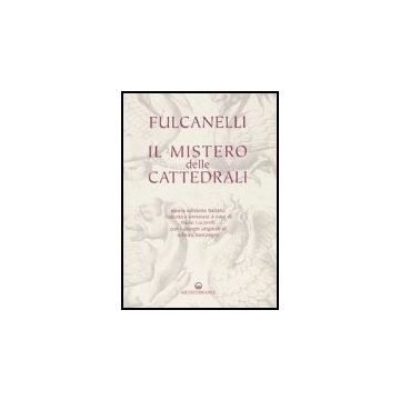 Il Mistero Delle Cattedrali 