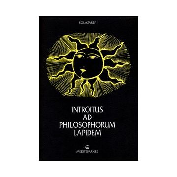 Introitus Ad Philosophorum Lapidem. Ediz. Numerata