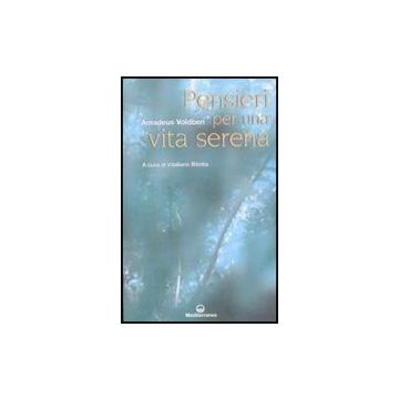 Pensieri Per Una Vita Serena