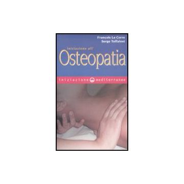 Iniziazione All'osteopatia