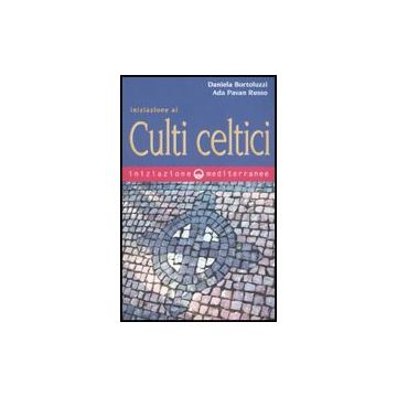 Iniziazione Ai Culti Celtici