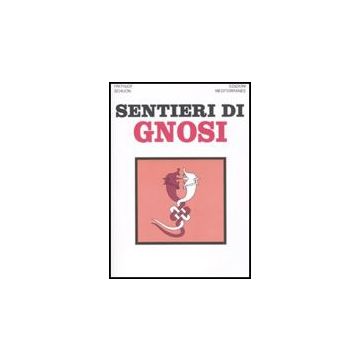Sentieri Di Gnosi