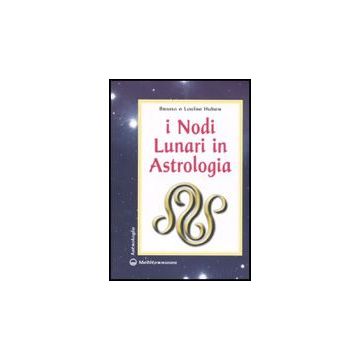I Nodi Lunari In Astrologia 
