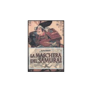 La Maschera Del Samurai 