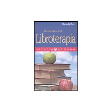 Iniziazione Alla Libroterapia