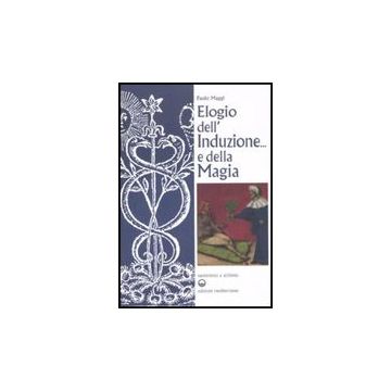 Elogio Dell'induzione... E Della Magia