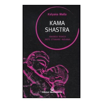Kama Shastra. Ananga Ranga. Arte D'amare Indiana