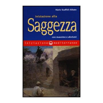Iniziazione Alla Saggezza
