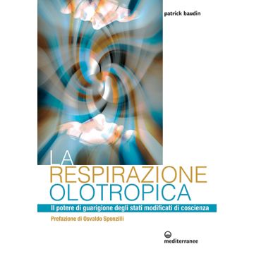 La respirazione olotropica  Baudin Patrick  Edizioni Mediterranee  9788827226070
