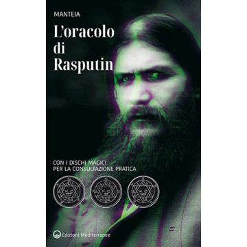 L'oracolo di Rasputin. Con i dischi magici per la consultazione pratica. Nuova ediz.