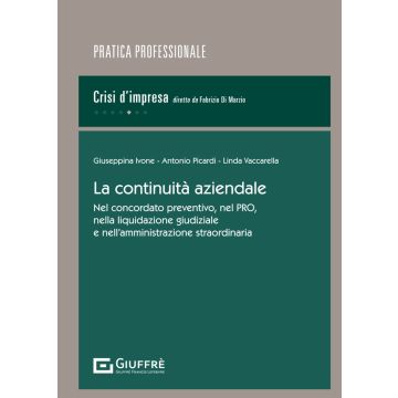 La continuità aziendale (Ivone, Picardi, Vaccarella - Giuffrè)