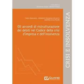Gli accordi di ristrutturazione dei debiti nel codice della crisi d'impresa e dell'insolvenza