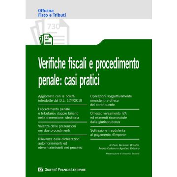 Verifiche fiscali e procedimento penale: casi pratici