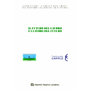 Il futuro del lavoro e i lavori del futuro