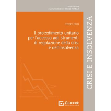 Il procedimento unitario di regolazione della crisi
