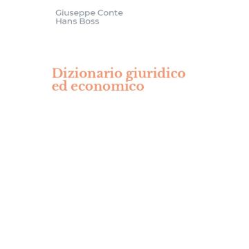 Dizionario giuridico ed economico - italiano-tedesco 