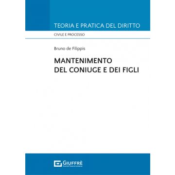 Mantenimento del coniuge e dei figli