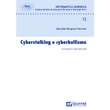 Cyberstalking e cyberbullismo. La minaccia viene dal web
