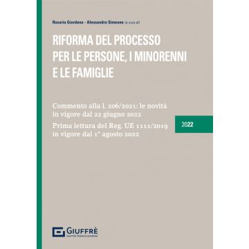 Riforma del processo per le persone, i minorenni e le famiglie 2022