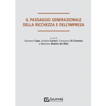 Il passaggio generazionale della ricchezza e dell'impresa